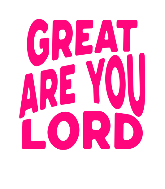 Great Are You Lord DDL